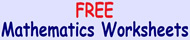 FREE Mathematics Worksheets
